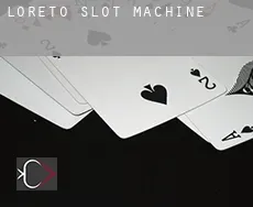 Loreto  slot machine
