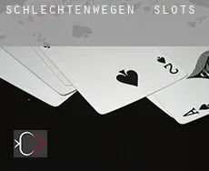 Schlechtenwegen slots
