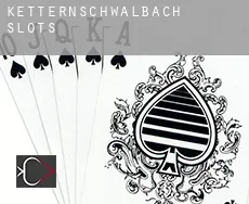 Ketternschwalbach  slots