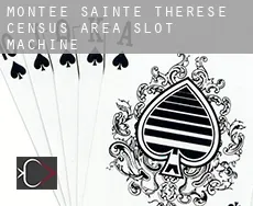 Montée-Sainte-Thérèse (census area)  slot machine
