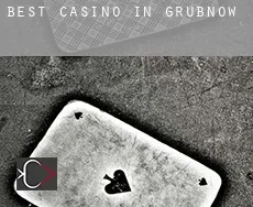 Best casino in  Grubnow