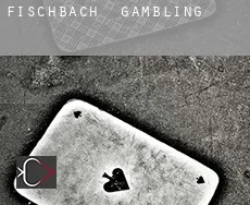 Fischbach  gambling