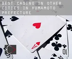 Best casino in  Other Cities in Kumamoto Prefecture