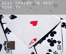Best casino in  West Royalty