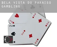 Bela Vista do Paraíso  gambling