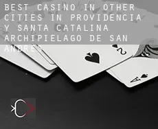 Best casino in Other cities in Providencia y Santa Catalina, Archipielago de San Andres