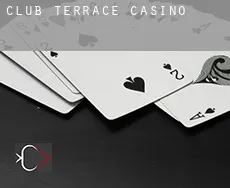 Club Terrace  casino