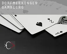 Dorfmerkingen gambling