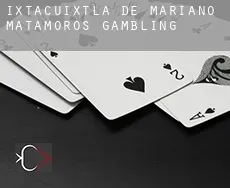Ixtacuixtla de Mariano Matamoros  gambling