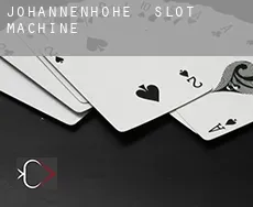 Johannenhöhe slot machine