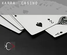 Karra  casino