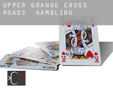 Upper Grange Cross Roads gambling