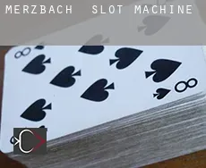 Merzbach  slot machine