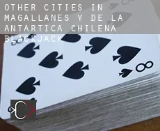 Other cities in Magallanes y de la Antartica Chilena blackjack