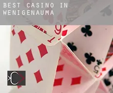 Best casino in  Wenigenauma