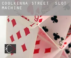 Coolkenna Street  slot machine