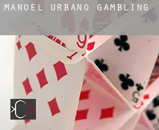 Manoel Urbano  gambling