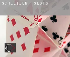 Schleiden  slots