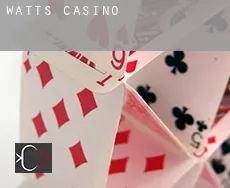Watts  casino