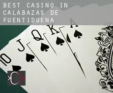 Best casino in Calabazas de Fuentidueña