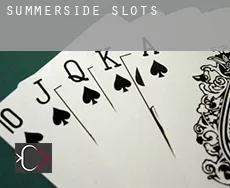 Summerside  slots