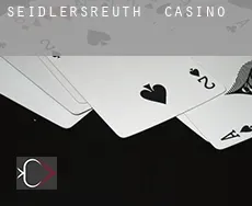 Seidlersreuth  casino