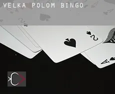 Velká Polom  bingo