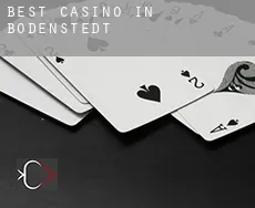 Best casino in Bodenstedt