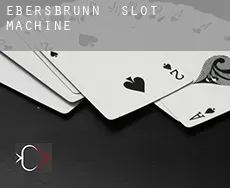 Ebersbrunn slot machine