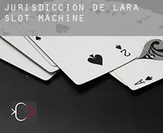 Jurisdicción de Lara slot machine