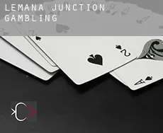 Lemana Junction  gambling