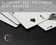 Oliveira dos Brejinhos  slot machine