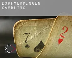Dorfmerkingen  gambling