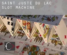Saint-Juste-du-Lac  slot machine