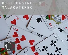 Best casino in  Malacatepec