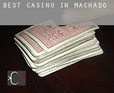 Best casino in  Machado