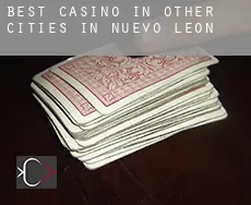 Best casino in  Other cities in Nuevo Leon